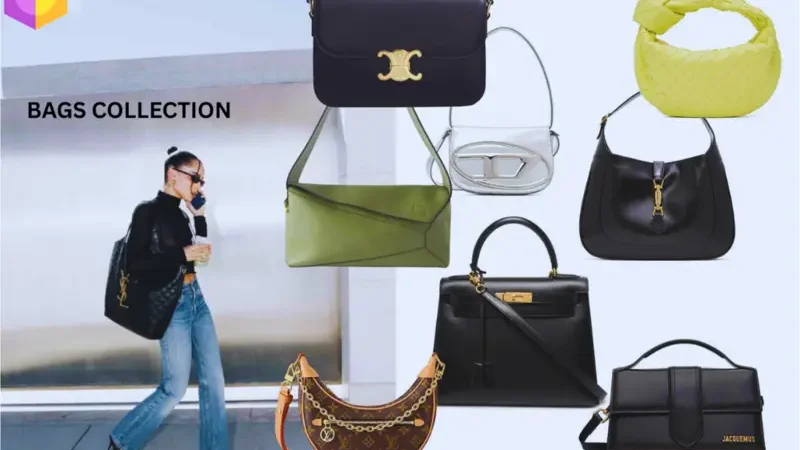 Bags Collection You’ll Love for Every Occasion